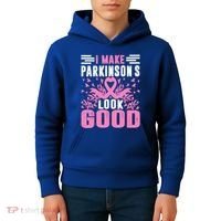 I Make Parkinsons Look Good Funny Parkinsons Disease Gift Kids Hoodie thumb 4