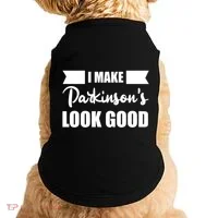 I Make Parkinsons Look Good Gift Doggie Tank thumb 0