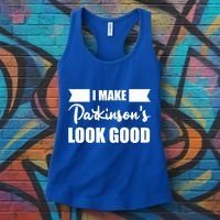I Make Parkinsons Look Good Gift Women's Tank Top thumb 3