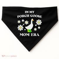 In My Porch Goose Mom Era Goose Clothes Silly Cute Groovy USA-Made Doggie Bandana thumb 0