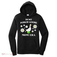 In My Porch Goose Mom Era Goose Clothes Silly Cute Groovy Women's Hoodie thumb 0