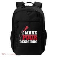 I Make Pour Decisions Wine Er And Funny Bartender Gift Great Gift Backpack thumb 0