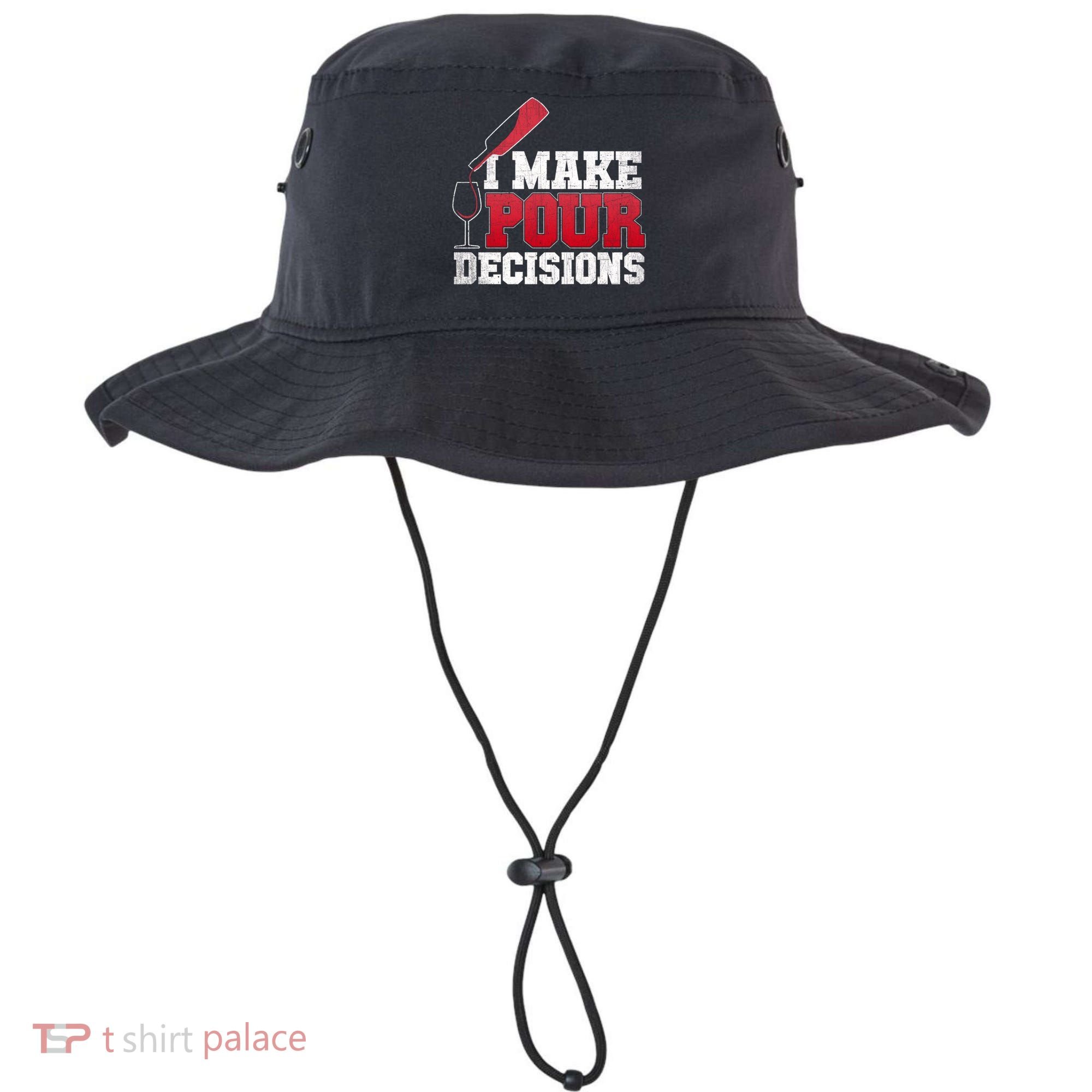 I Make Pour Decisions Wine Er And Funny Bartender Gift Great Gift Bucket Hat