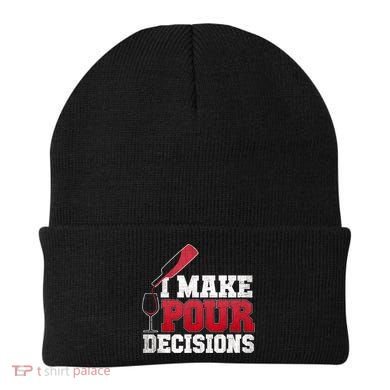 I Make Pour Decisions Wine Er And Funny Bartender Gift Great Gift Beanie