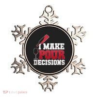 I Make Pour Decisions Wine Er And Funny Bartender Gift Great Gift Ornament thumb 0