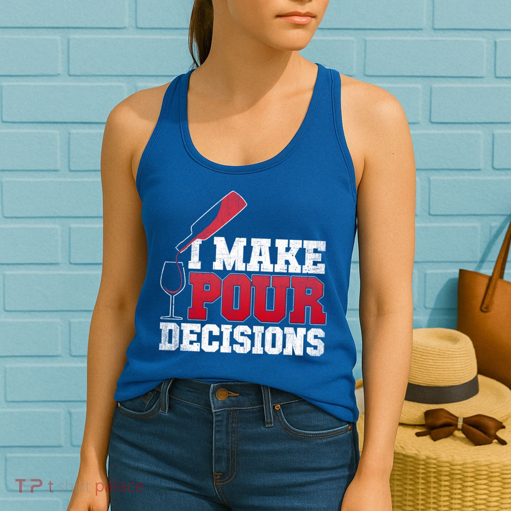 I Make Pour Decisions Wine Er And Funny Bartender Gift Great Gift Women's Tank Top