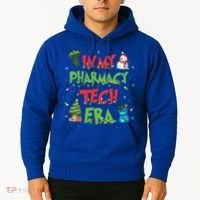 In My Pharmacy Tech Era Christmas Pharmacy Technician Gift Hoodie thumb 2