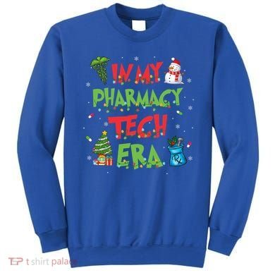 In My Pharmacy Tech Era Christmas Pharmacy Technician Gift Sweatshirt