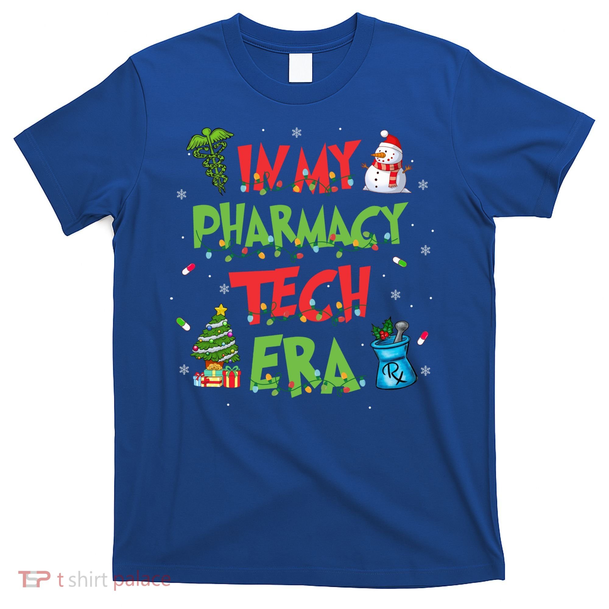 In My Pharmacy Tech Era Christmas Pharmacy Technician Gift T-Shirt