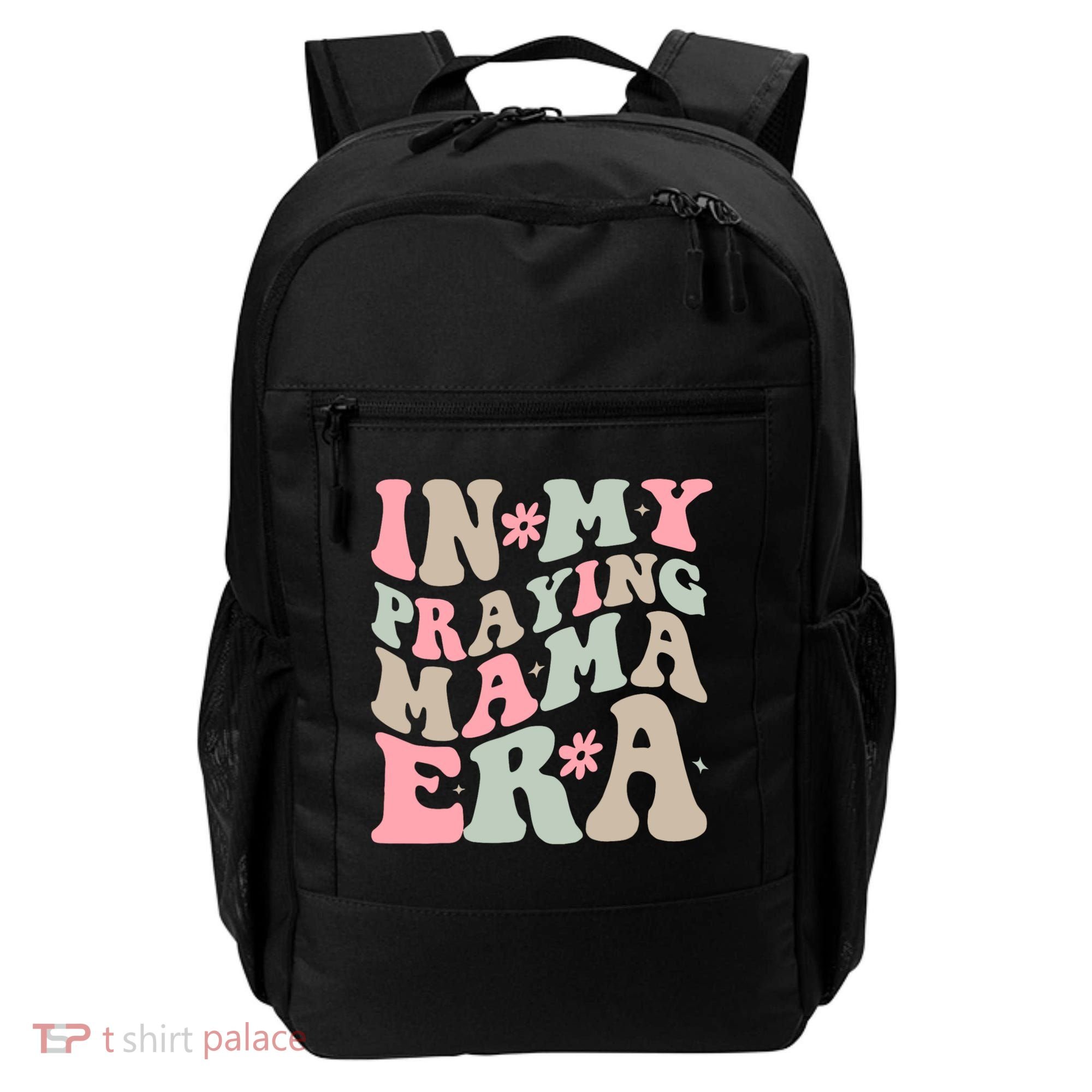 In My Praying Mama Era Backpack