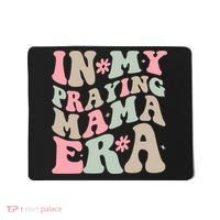 In My Praying Mama Era Mousepad thumb 0