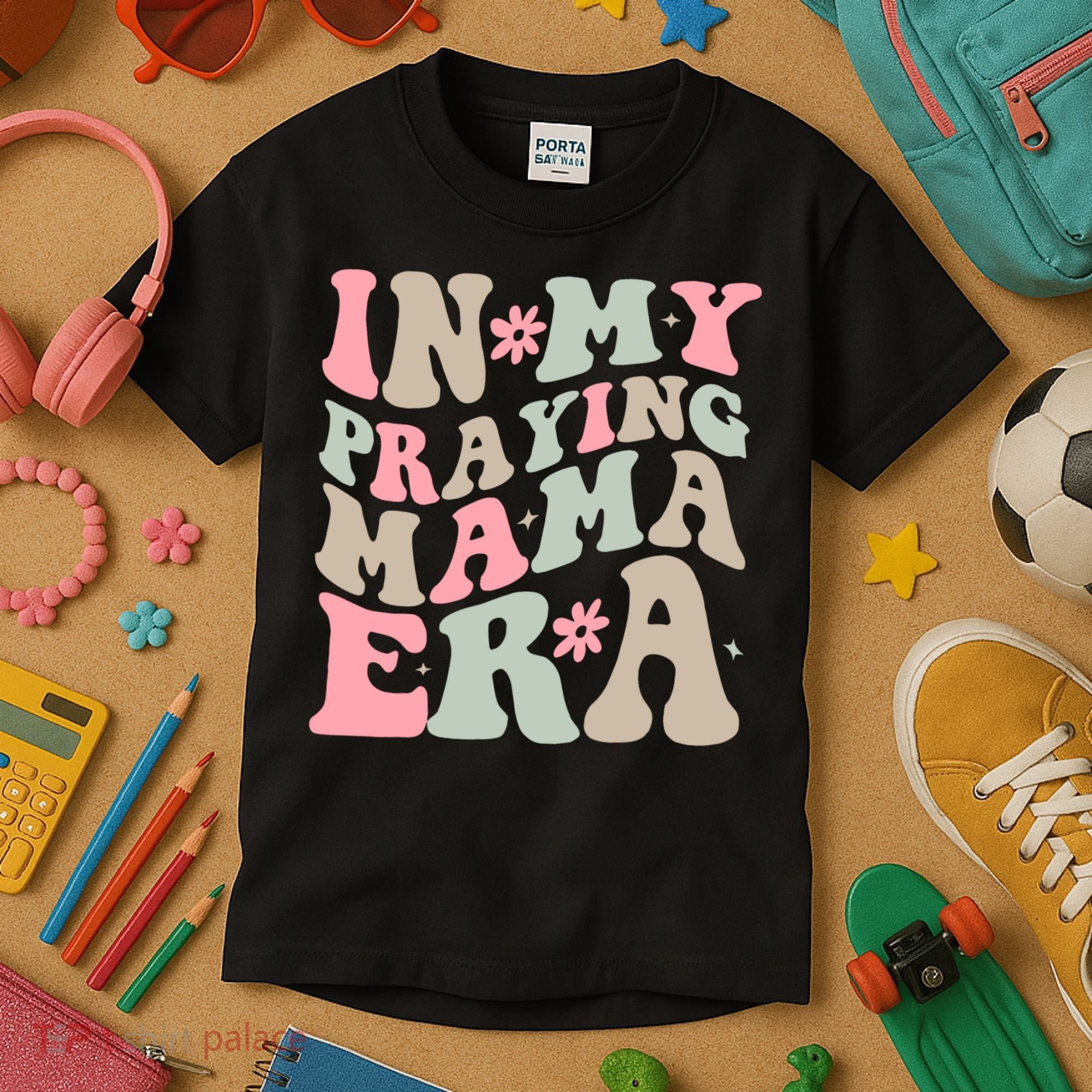 In My Praying Mama Era Kids T-Shirt