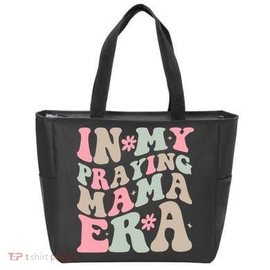 In My Praying Mama Era Tote Bag