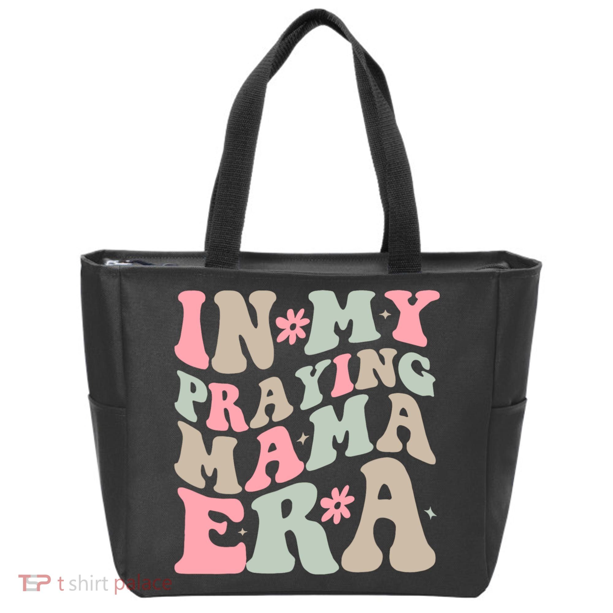 In My Praying Mama Era Tote Bag