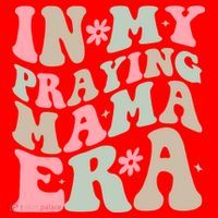 In My Praying Mama Era Santa Hat thumb 1