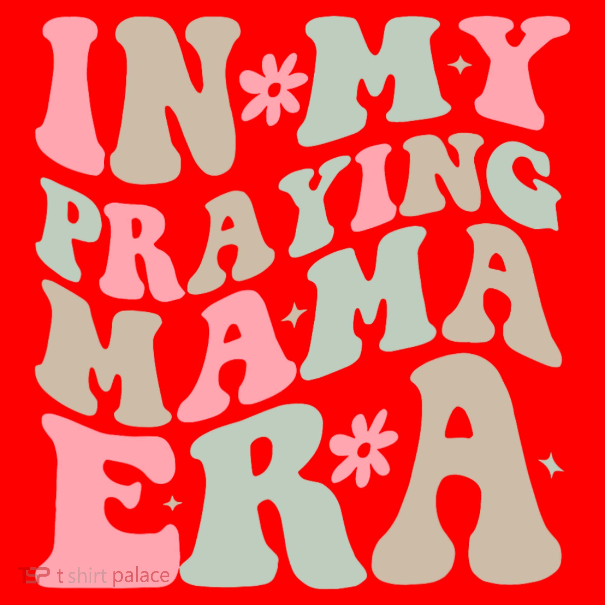 In My Praying Mama Era Santa Hat