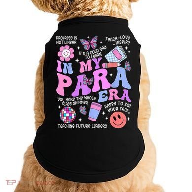 In My Para Era Paraprofessional Paraeducator Back To School Doggie Tank