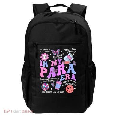 In My Para Era Paraprofessional Paraeducator Back To School Backpack