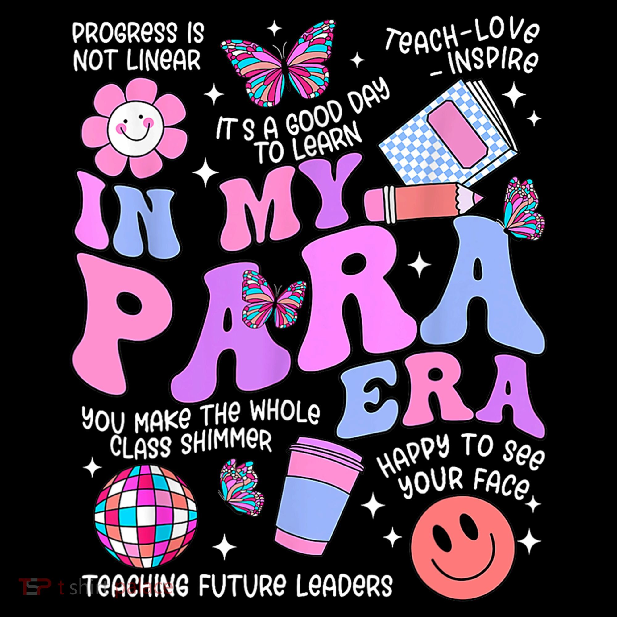 In My Para Era Paraprofessional Paraeducator Back To School Button