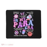 In My Para Era Paraprofessional Paraeducator Back To School Mousepad thumb 0