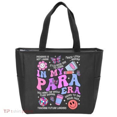 In My Para Era Paraprofessional Paraeducator Back To School Tote Bag