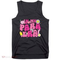 In My Para Era Teacher Back To School First Day Of School Tank Top thumb 0