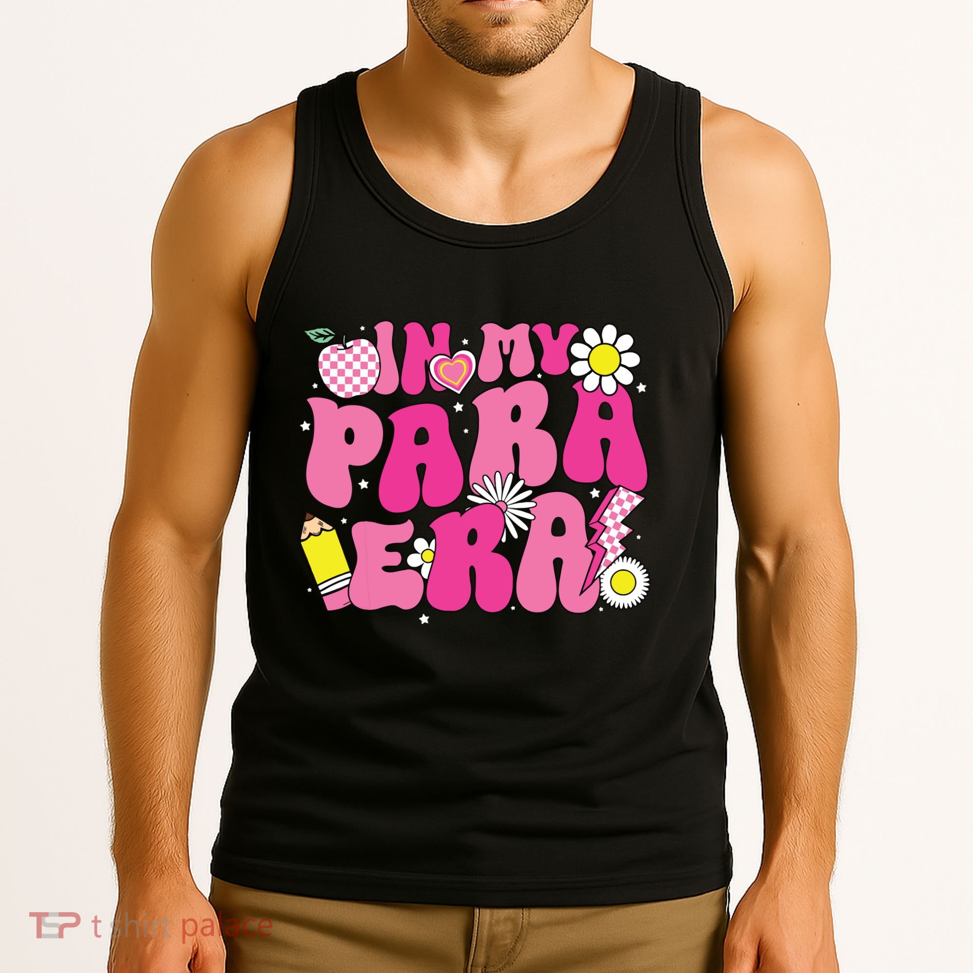 In My Para Era Teacher Back To School First Day Of School Tank Top