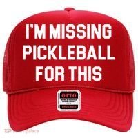 I'm Missing Pickleball For This Hat thumb 0