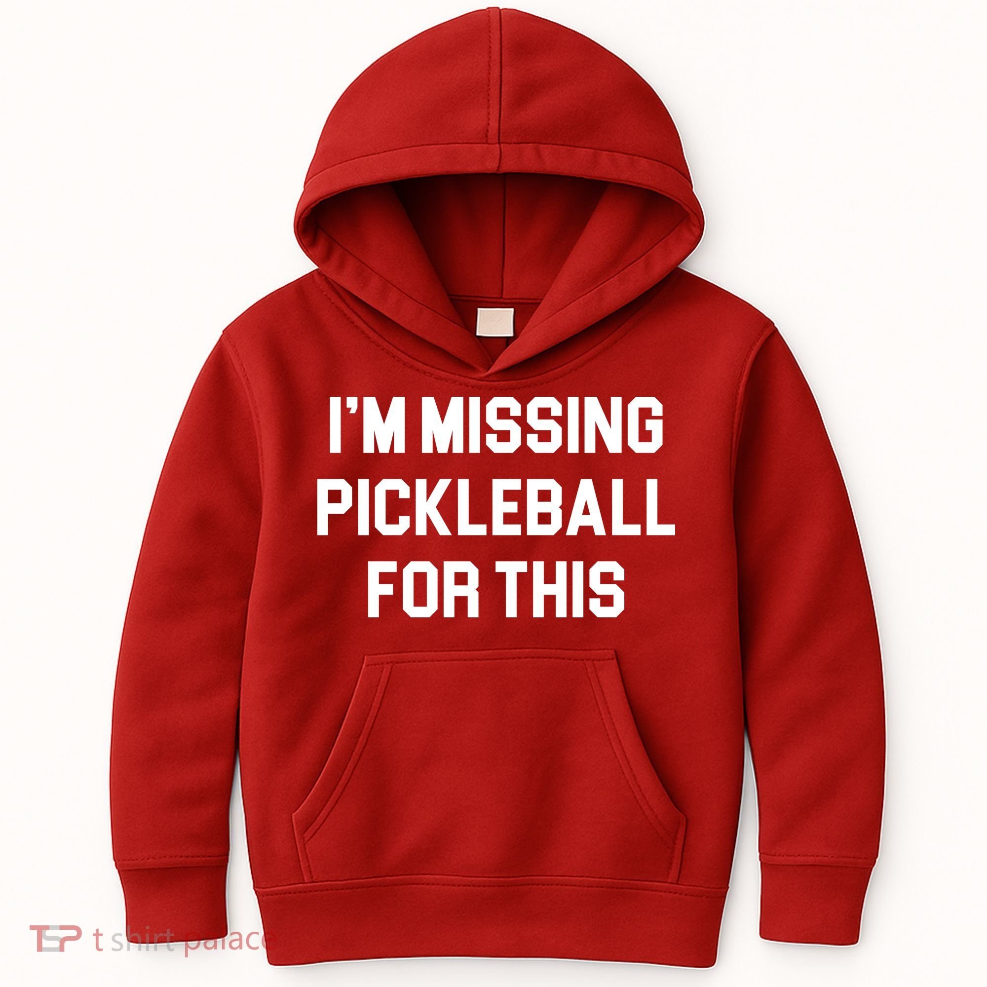 I'm Missing Pickleball For This Kids Hoodie
