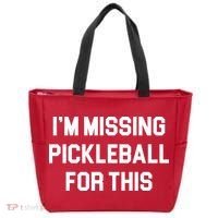 I'm Missing Pickleball For This Tote Bag thumb 0
