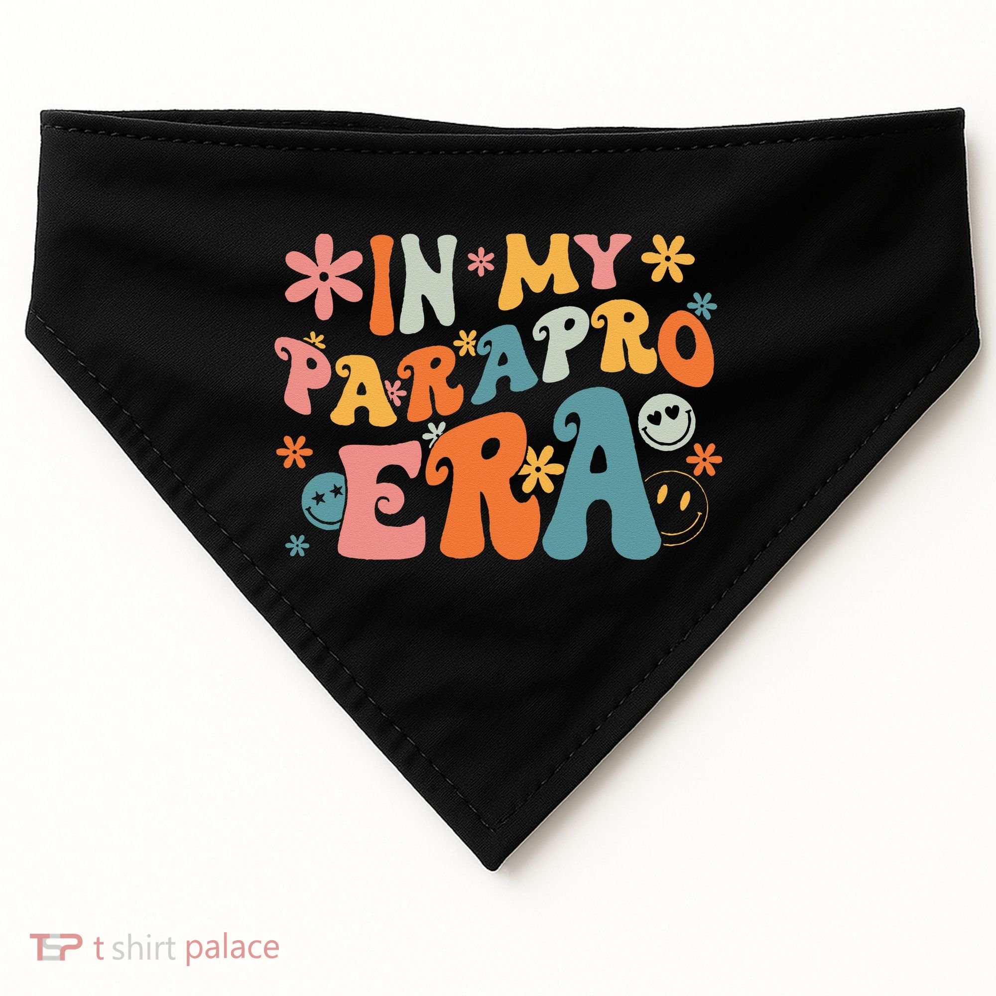 In My Parapro Era Paraprofessional Paraeducator First Day USA-Made Doggie Bandana