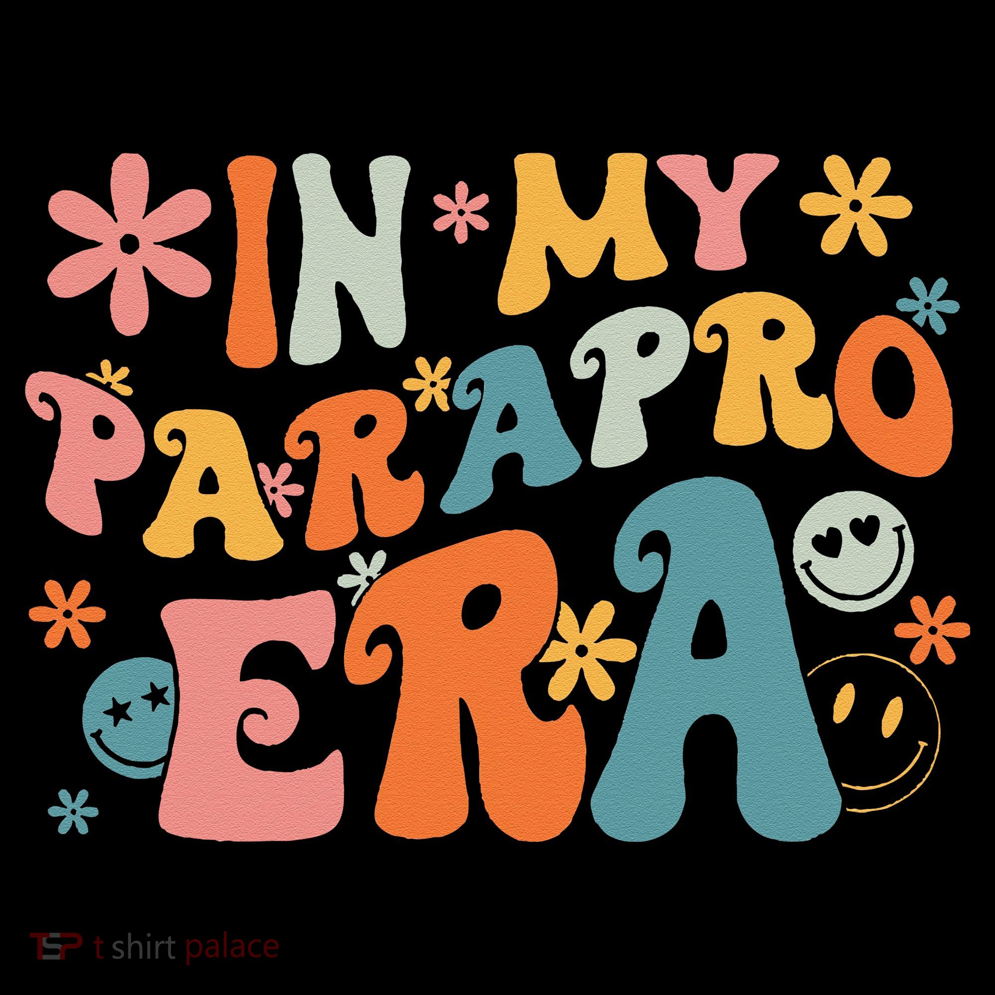 In My Parapro Era Paraprofessional Paraeducator First Day Ornament
