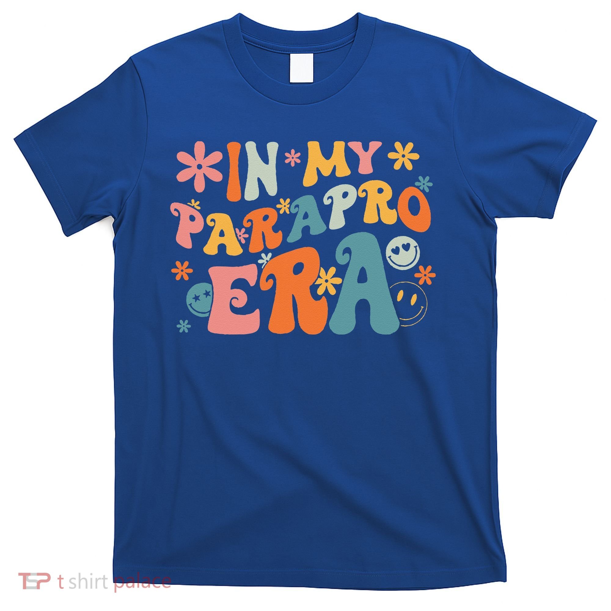 In My Parapro Era Paraprofessional Paraeducator First Day T-Shirt