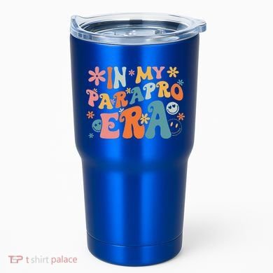 In My Parapro Era Paraprofessional Paraeducator First Day Tumbler