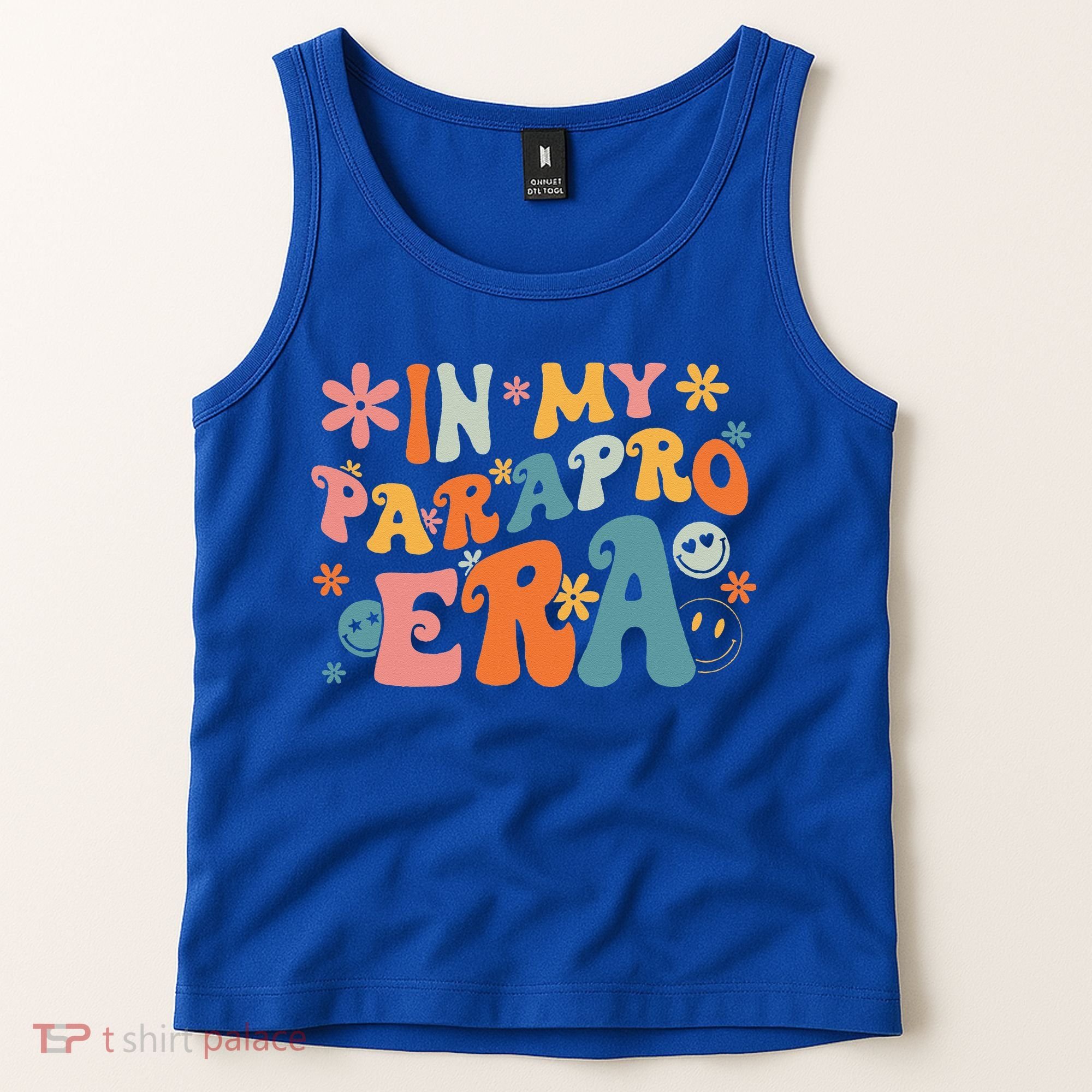 In My Parapro Era Paraprofessional Paraeducator First Day Tank Top