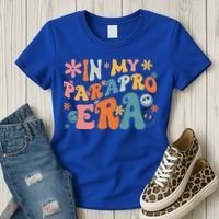 In My Parapro Era Paraprofessional Paraeducator First Day Women's T-Shirt thumb 3