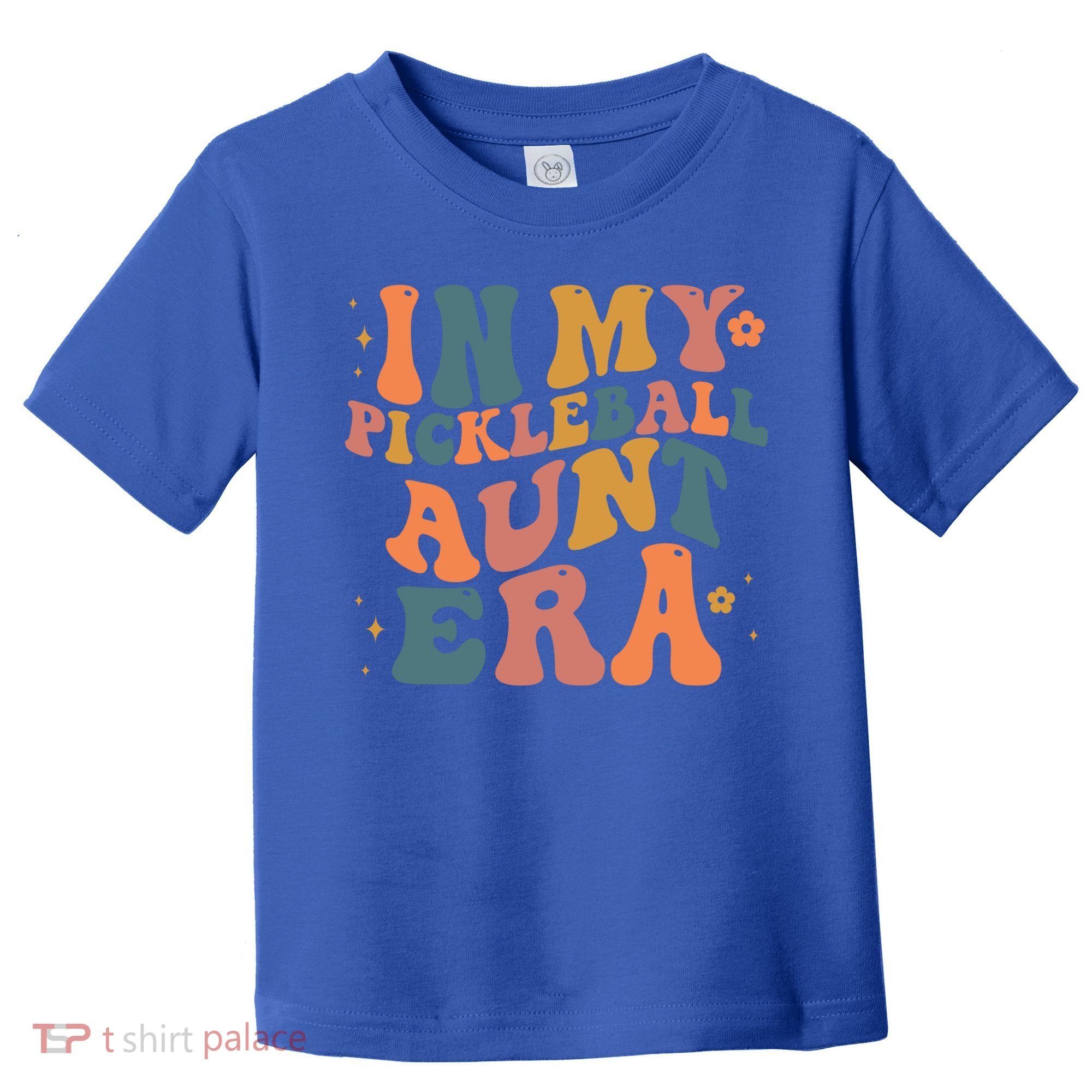 In My Pickleball Aunt Era Funny Groovy S Gift Toddler T-Shirt