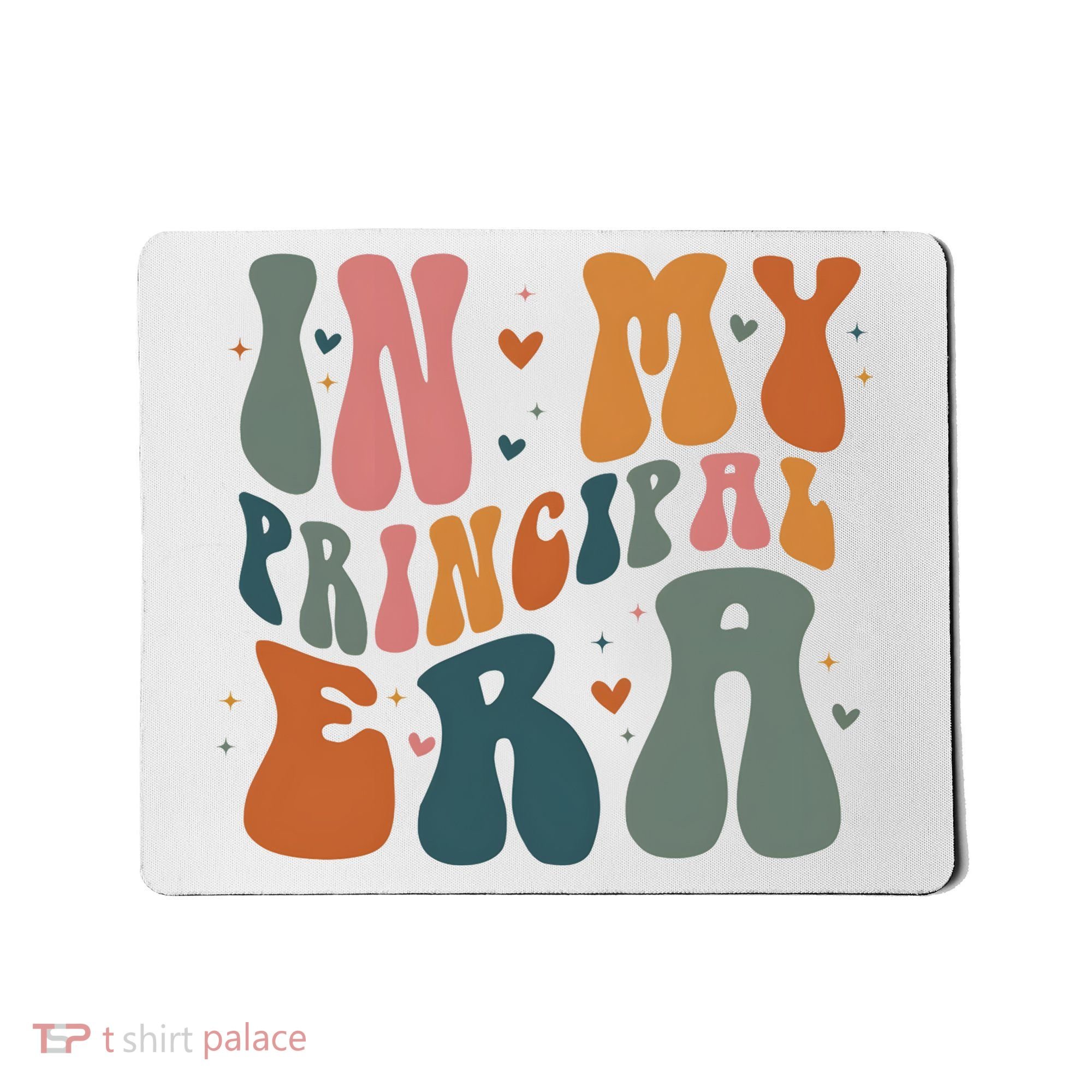In My Principal Era Retro Back To School Teacher Life Mousepad