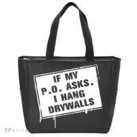 If My PO Asks I Hang Drywall Funny Tote Bag thumb 0