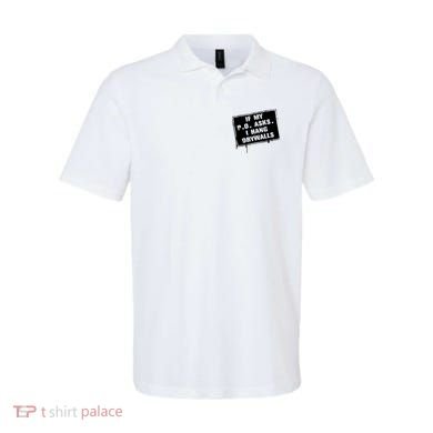 If My PO Asks I Hang Drywall Funny Polo