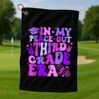 In My Peace Out Third Grade Era Graduate Last Day Of School Cute Gift Golf Towel thumb 1