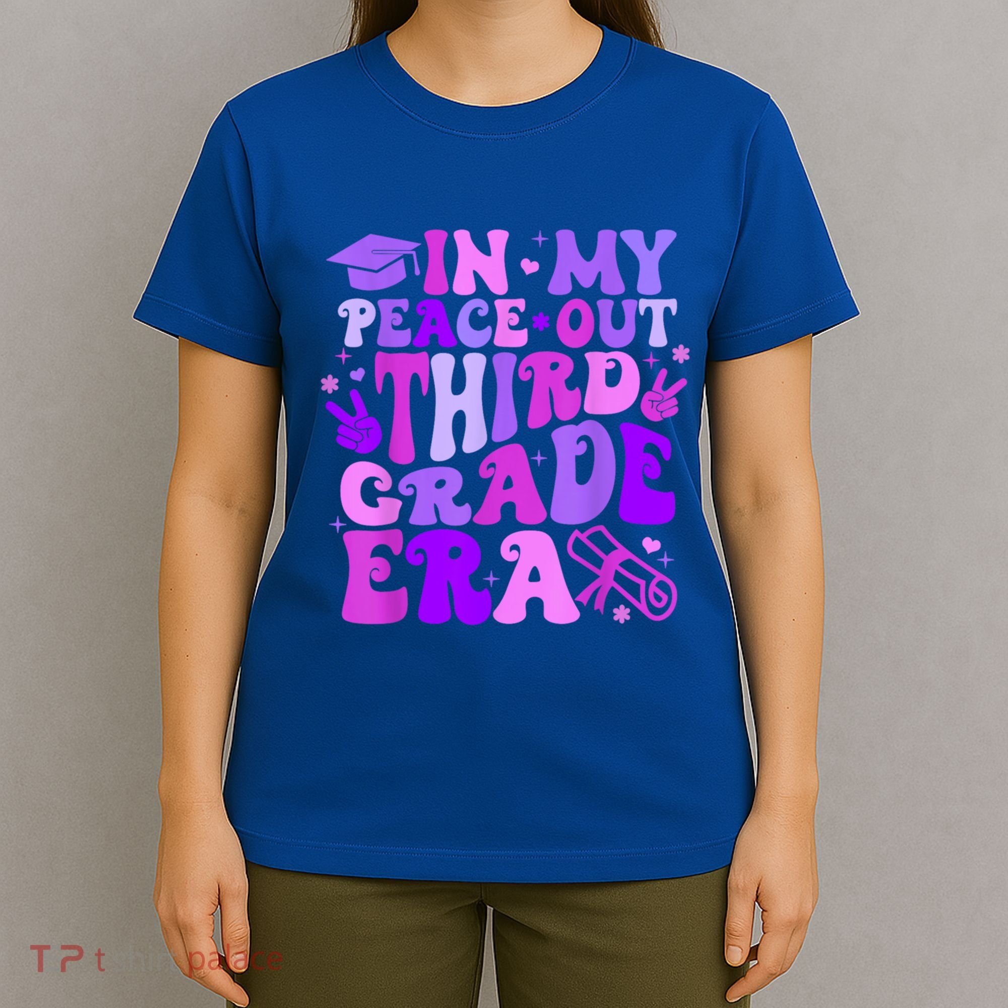 In My Peace Out Third Grade Era Graduate Last Day Of School Cute Gift T-Shirt