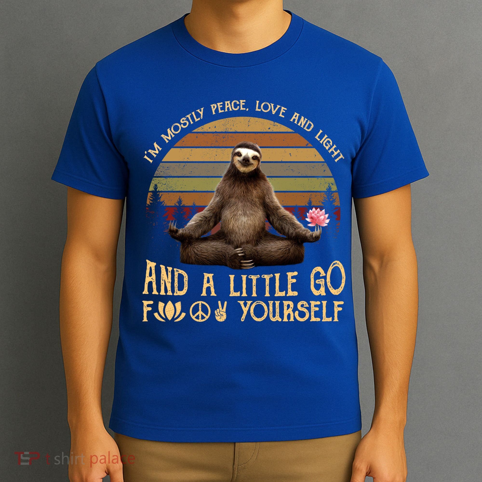 I'm Mostly Peace Love And Light Yoga Funny Sloth Vintage Gift T-Shirt