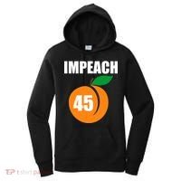 Impeach 45 Peach Emoji Anti Trump Impeachment Women's Hoodie thumb 0