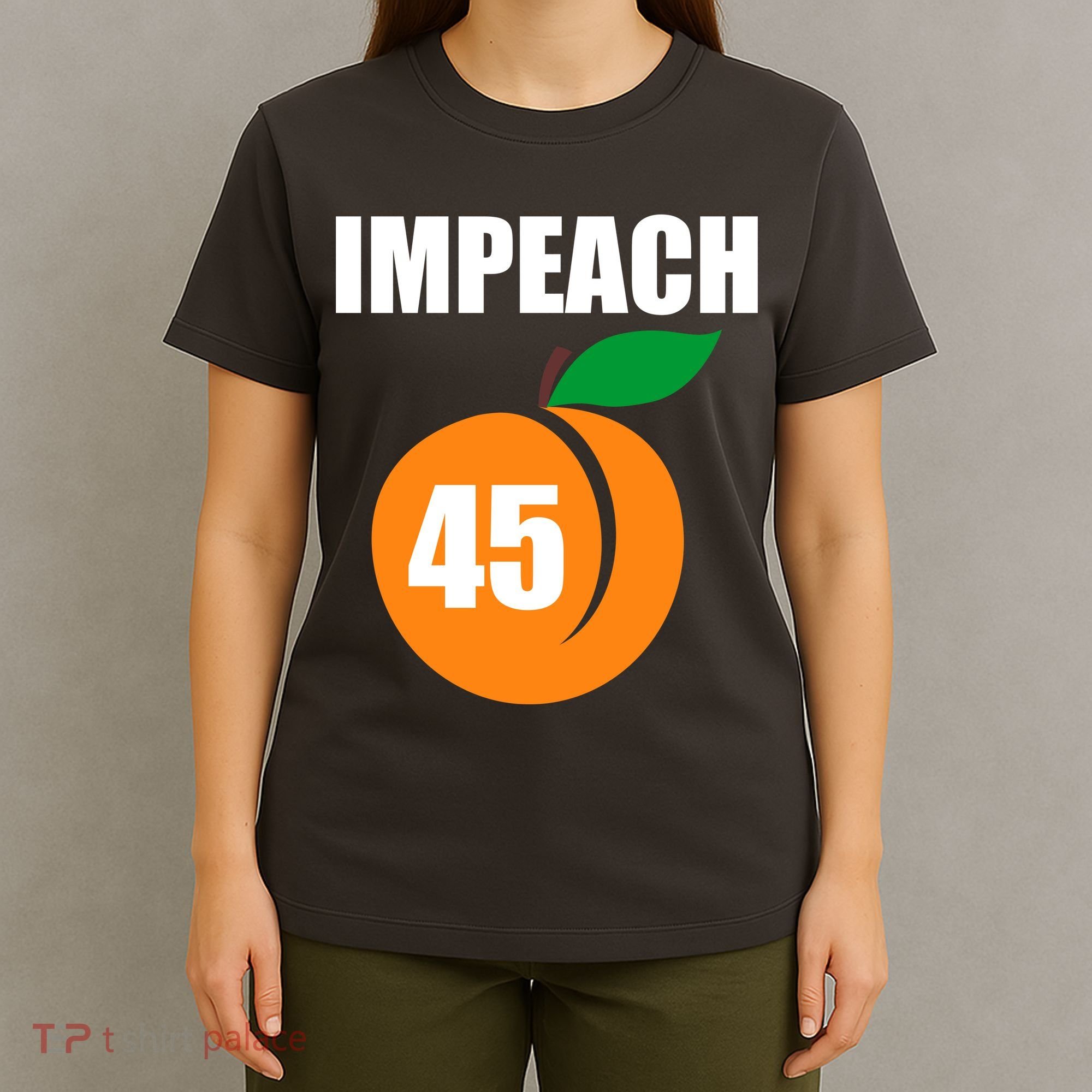 Impeach 45 Peach Emoji Anti Trump Impeachment T-Shirt