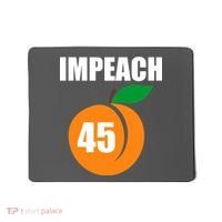 Impeach 45 Peach Emoji Anti Trump Impeachment Mousepad thumb 0