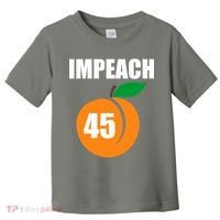 Impeach 45 Peach Emoji Anti Trump Impeachment Toddler T-Shirt thumb 0