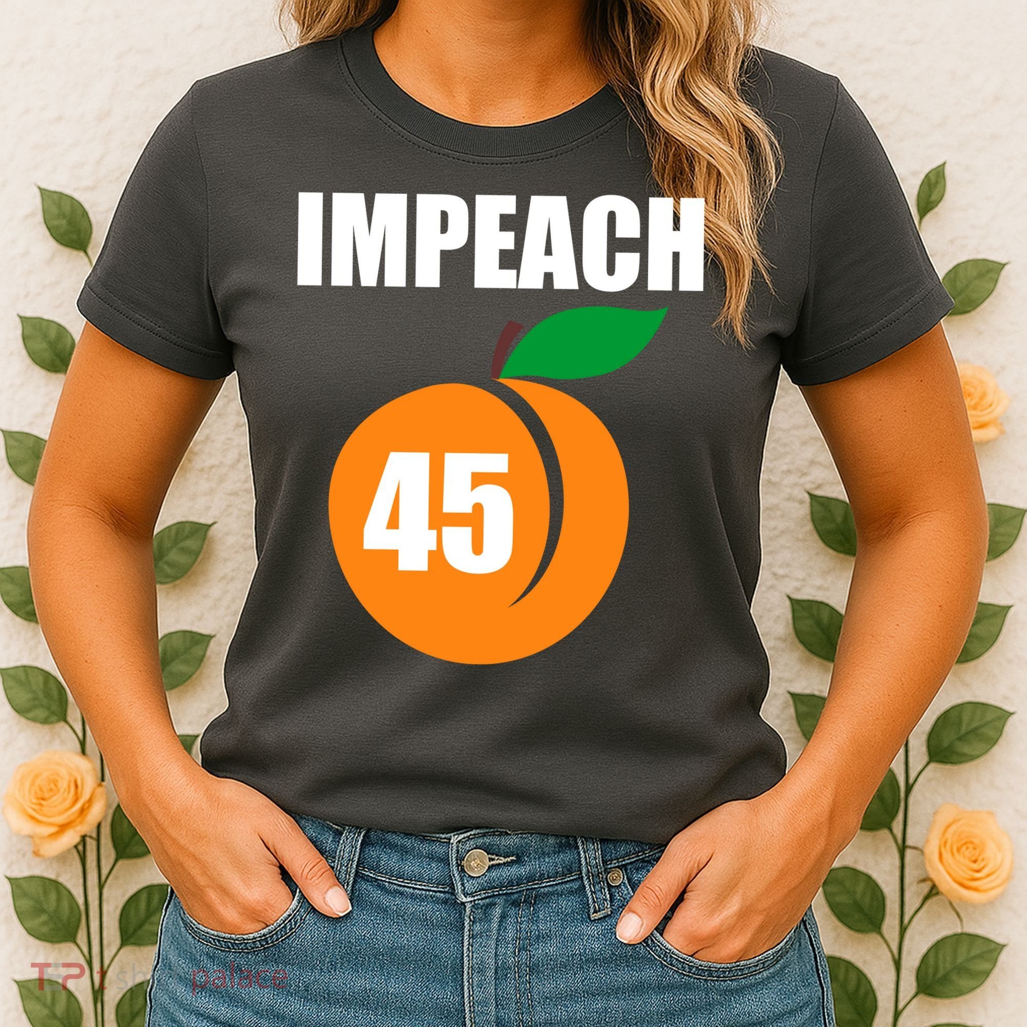 Impeach 45 Peach Emoji Anti Trump Impeachment Women's T-Shirt