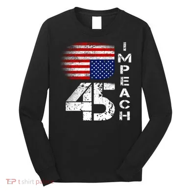 Impeach 45 Upside down Flag  Long Sleeve Shirt