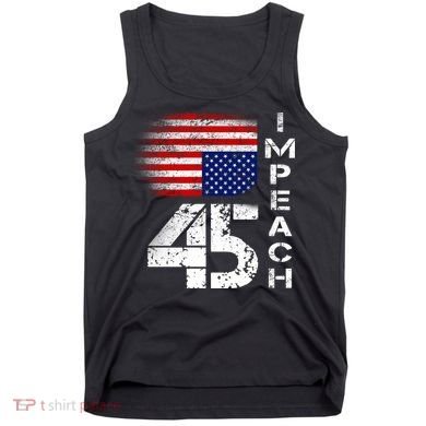 Impeach 45 Upside down Flag  Tank Top